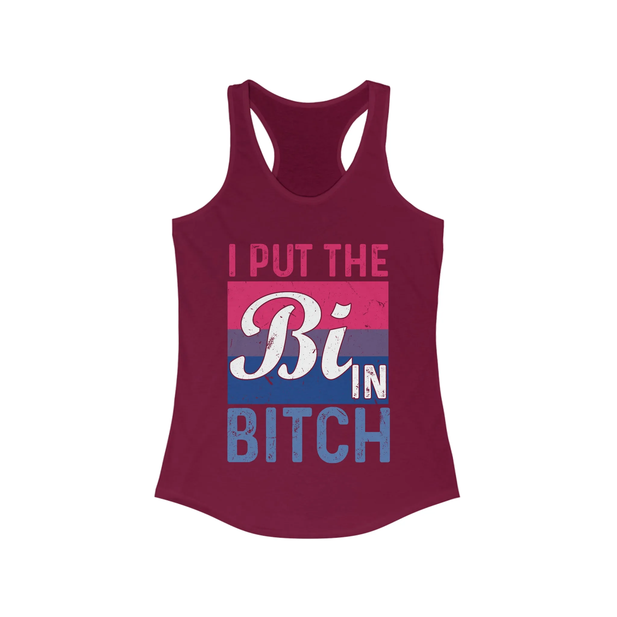 I Put The Bi In Bitch Tank for fitness gym & every day wear