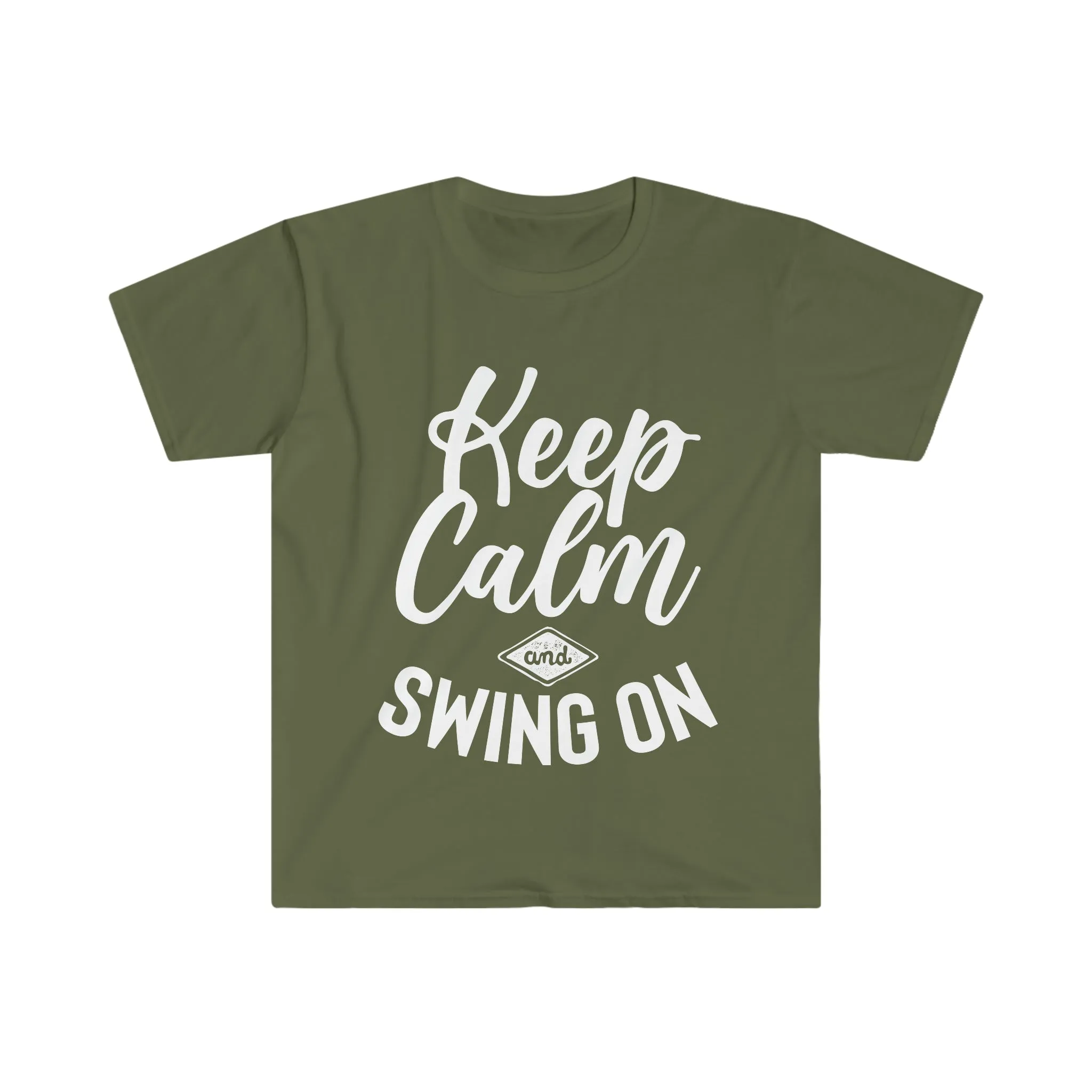 Keep Calm And Swing On Unisex Softstyle T-Shirt